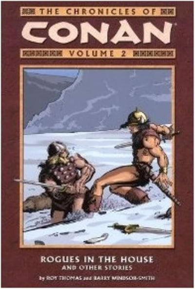 Dark Horse Books: The Chronicles of Conan: Volume Two: Rogues In The House and Other Stories