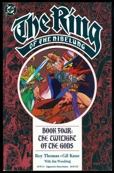 DC: The Ring of The Nibelung, Book Four: The Twilight of The Gods (Thomas, Kane, Woodring)