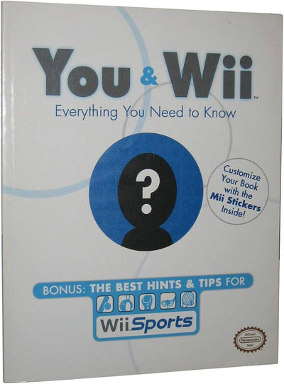 You and Wii: Everything You Need to Know