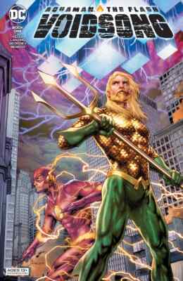 DC Comics: Aquaman & The Flash: Voidsong  Book One