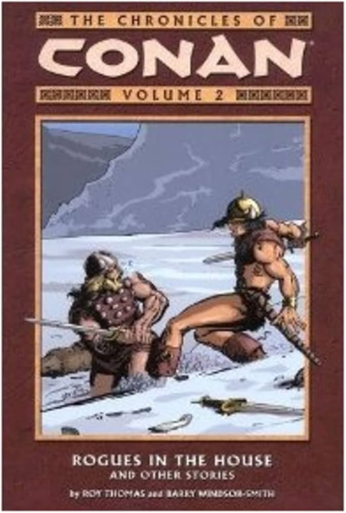 Dark Horse Books: The Chronicles of Conan: Volume Two: Rogues In The House and Other Stories