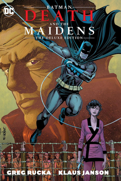 DC: Batman, Death and The Maidens The Deluxe Edition (Rucka & Janson)