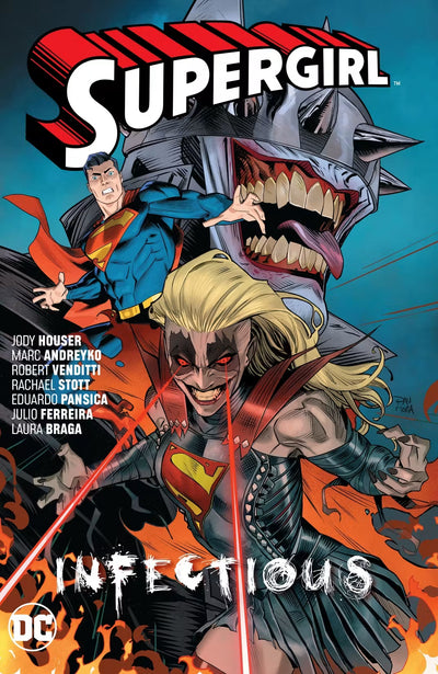 DC Comics: Super Girl, Vol. 3 Infectious (Houser, Andreyko,Venditti,Stott, Pansica)