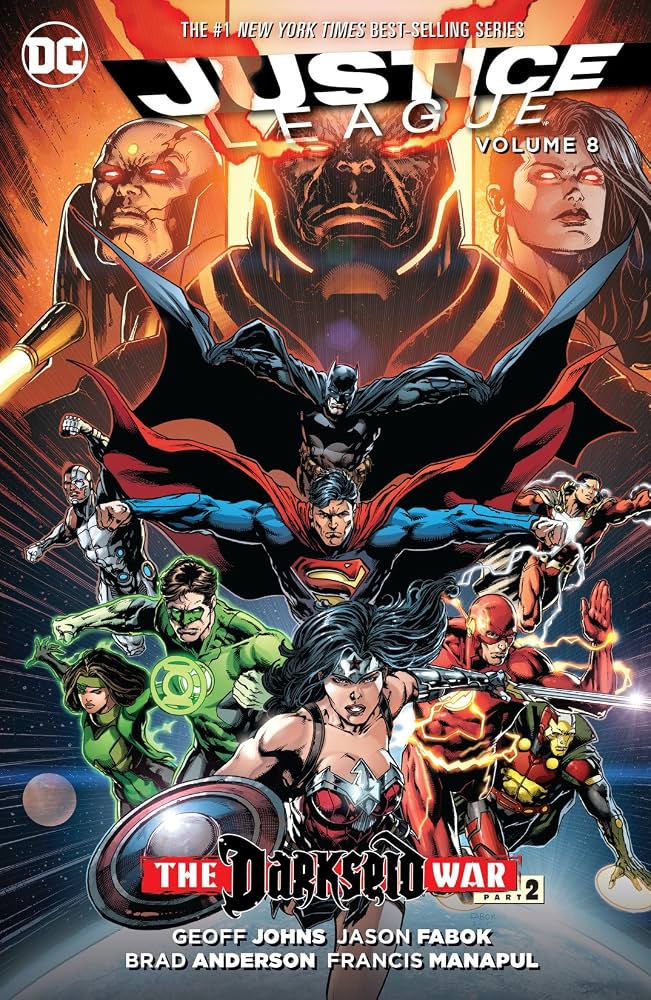 DC: Justice League, Vol. 8 Darkseid War Part 2 (Johns, Fabok, Anderson, Manapul)
