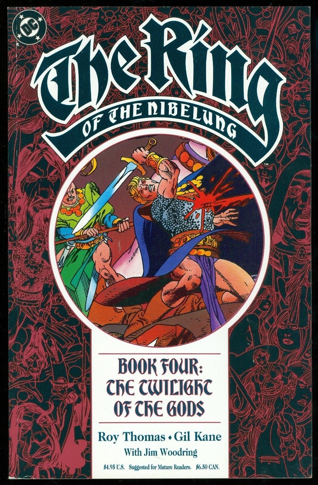 DC: The Ring of The Nibelung, Book Four: The Twilight of The Gods (Thomas, Kane, Woodring)