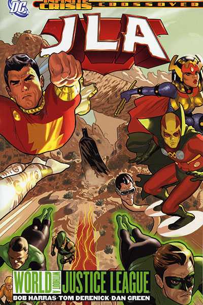 DC Comics: JLA, Vol. 19 World Without A Justice League (Harras, Derenick, Green)