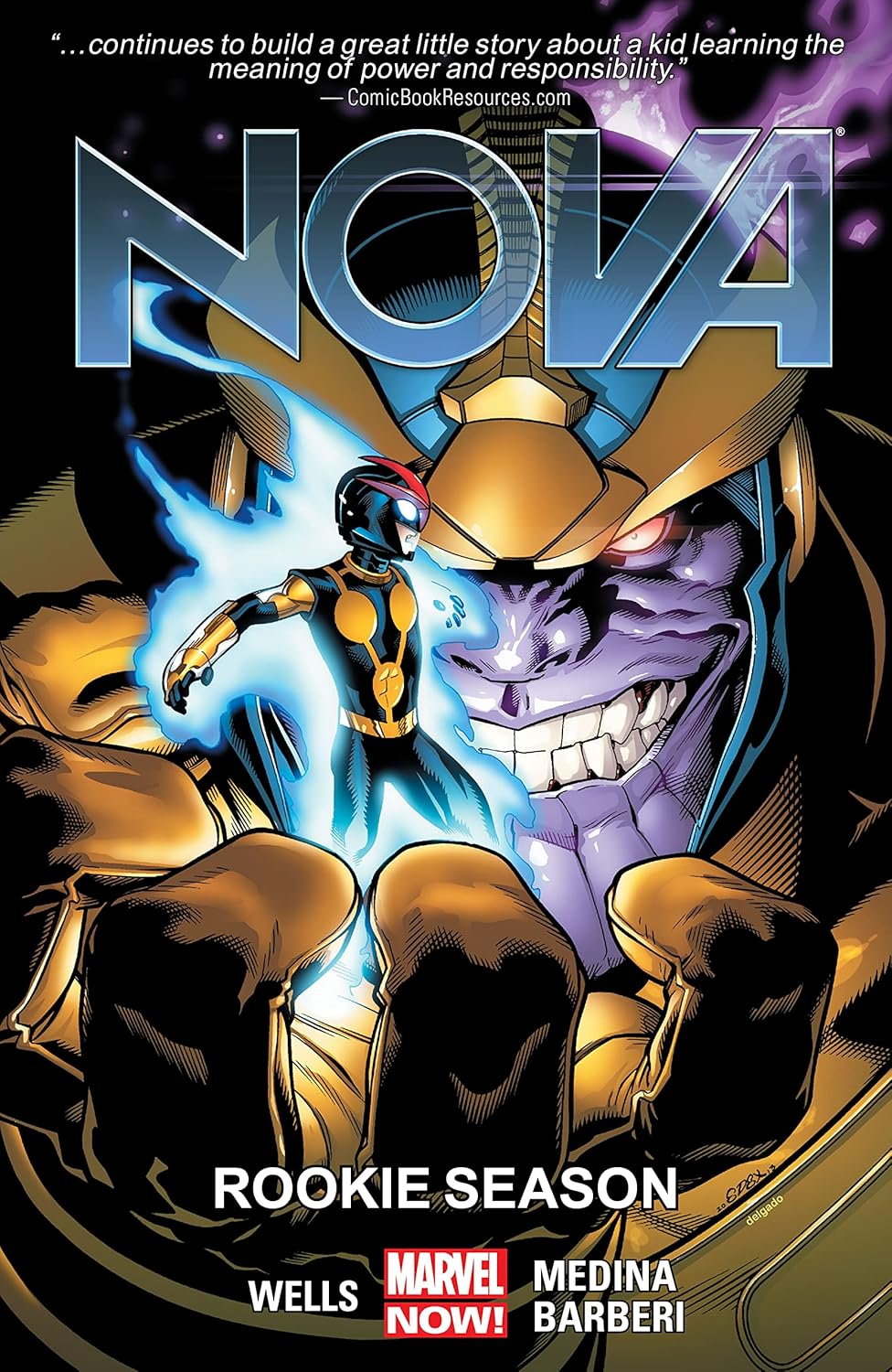 Nova Vol. 2 Rookie Season (Wells, Medina & Barberi) Marvel Comics