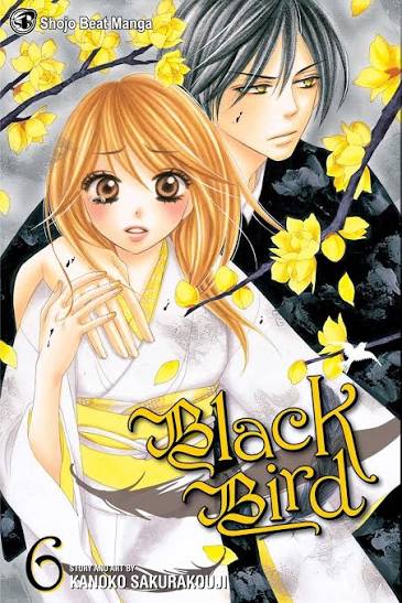 Shojo Beat: Black Bird Vol. 6