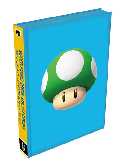 Super Mario Encyclopedia: The Official Guide To The First 30 Years: 1985-2015