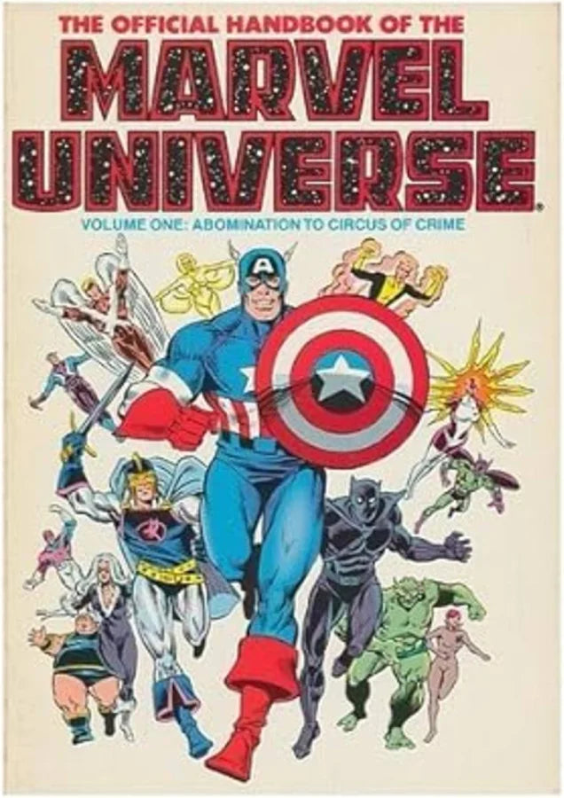 The Official Handbook Of The Marvel Universe Volume one: Abomination To Circus of Crime
