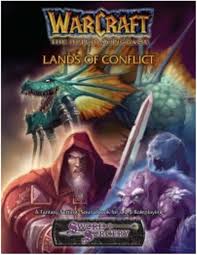 Warcraft: Lands of Conflict