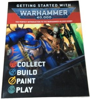 Warhammer 40K - Getting Started with Warhammer 40K (Book)