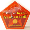 You've Been Sentenced!