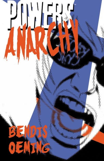 image: Powers Vol. 5 Anarchy (Bendis & Oeming)