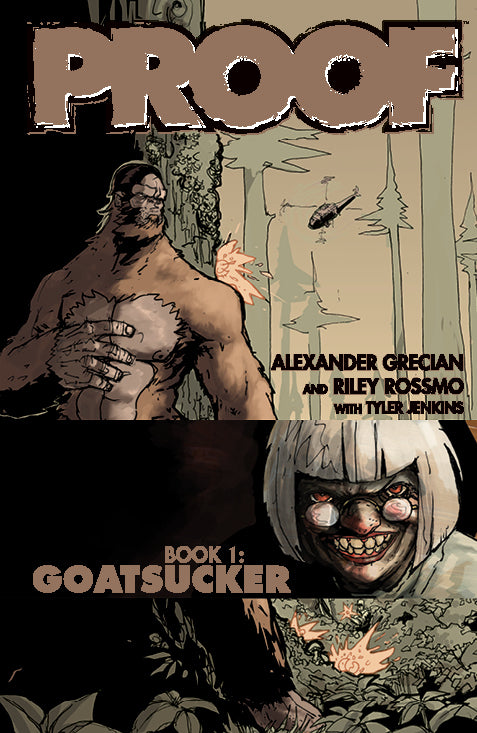 image: Proof Book 1, Goatsucker (Grecian & Rossmo)