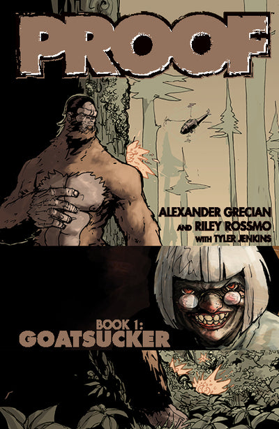 image: Proof Book 1, Goatsucker (Grecian & Rossmo)