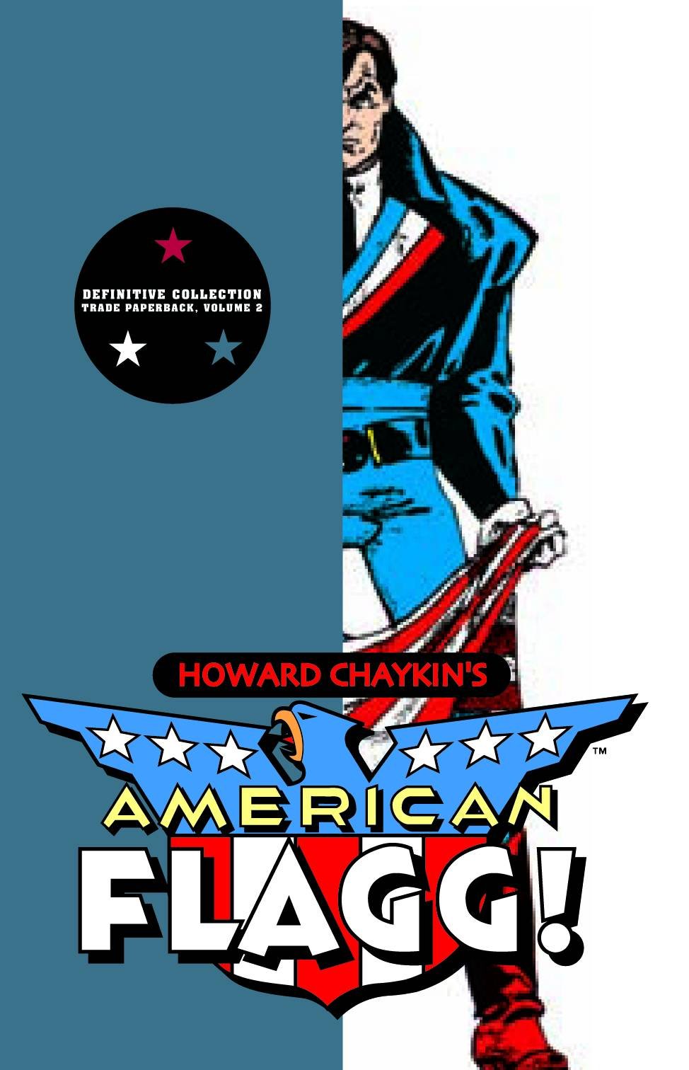 image: Howard Chaykin's American Flagg! Definitive Collection Trade Paperback Vol. 2