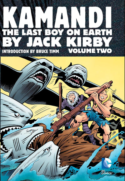 DC Comics: Kamandi, The Last Boy On Earth Volume Two (Jack Kirby)