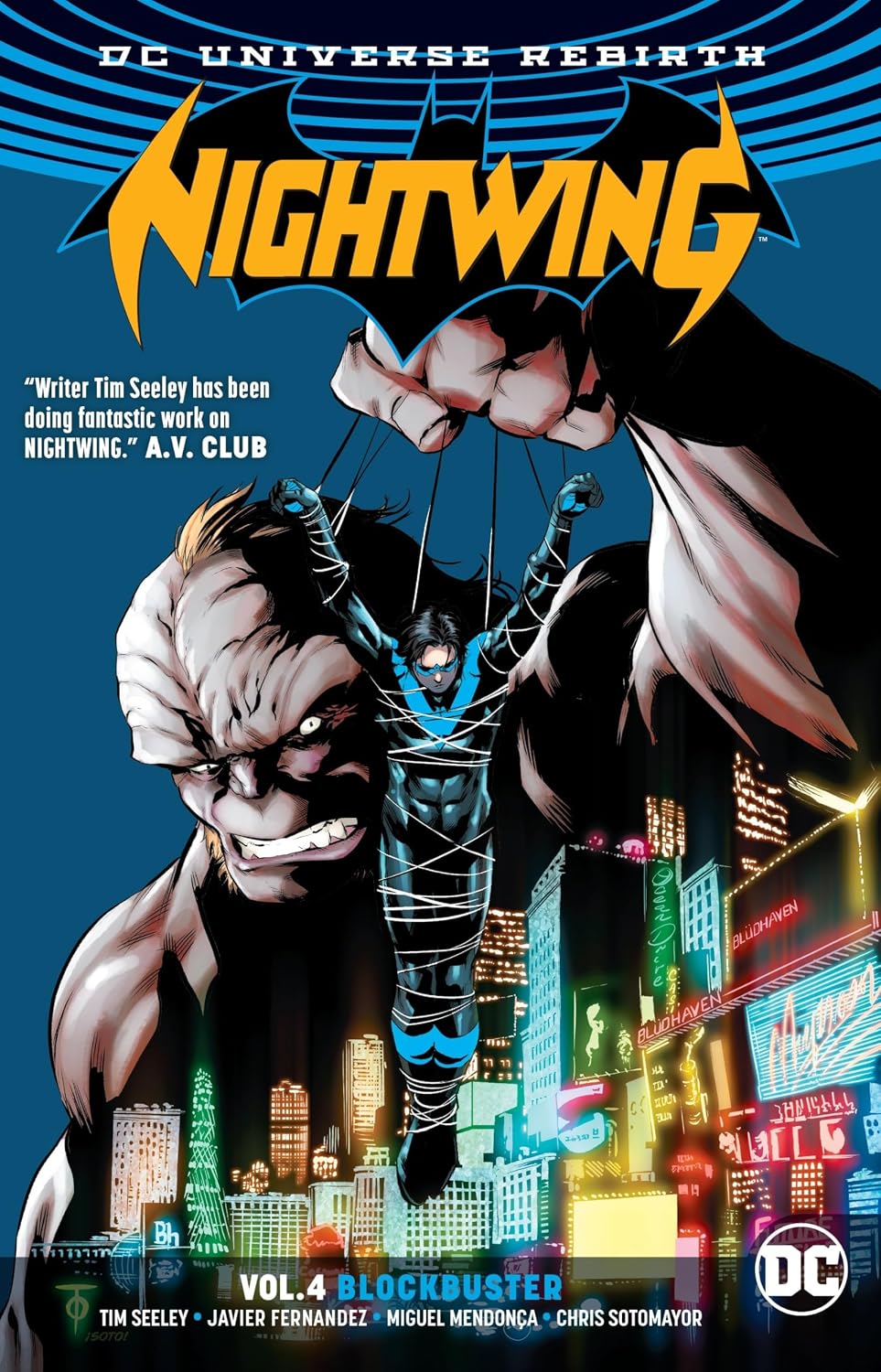 DC Universe Rebirth: Nightwing, Vol. 4 Blockbuster (Seeley, Fernandex, Mendonca, Sotomayor)