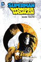DC Comics: Superman/Wonder Woman, Vol. 4 Dark Truth (Tomasi & Mahnke)